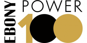 EBONY Magazine's Power 100 List For 2018